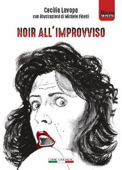 Noir all’improvviso
