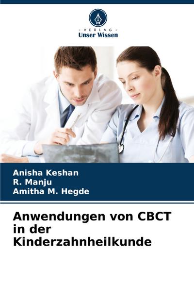 Anwendungen von CBCT in der Kinderzahnheilkunde