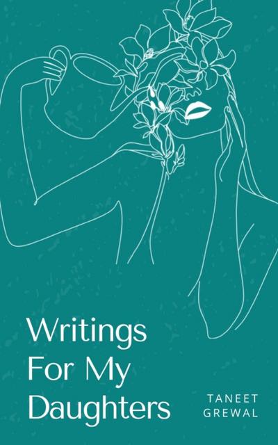 Writings For My Daughters