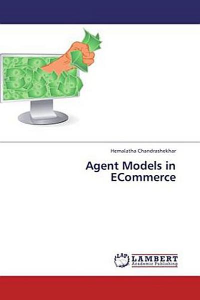 Agent Models in ECommerce