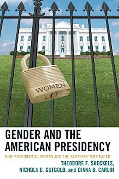 Gender and the American Presidency