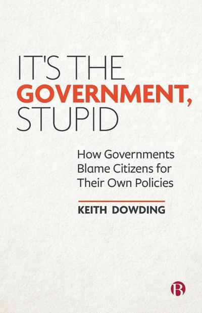 It’s the Government, Stupid