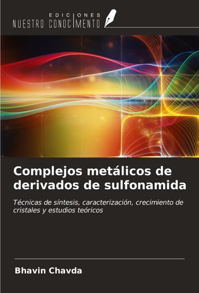Complejos metálicos de derivados de sulfonamida