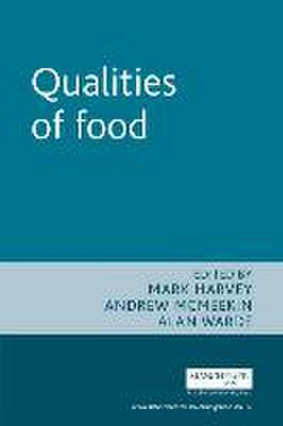 Qualities of food