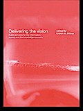 Delivering the Vision