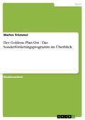 Der Goldene Plan Ost - Das Sonderförderungsprogram