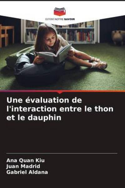 Une évaluation de l’interaction entre le thon et le dauphin