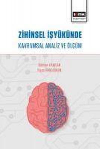 Zihinsel Isyükünde Kavramsal Analiz ve Ölcüm