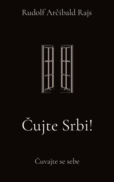 Cujte Srbi!