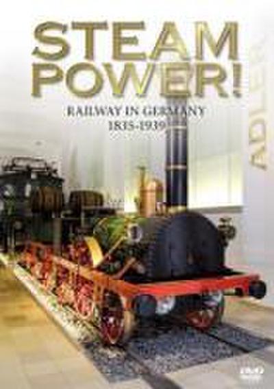 Steam Power! Railway In Germany 1835-1939