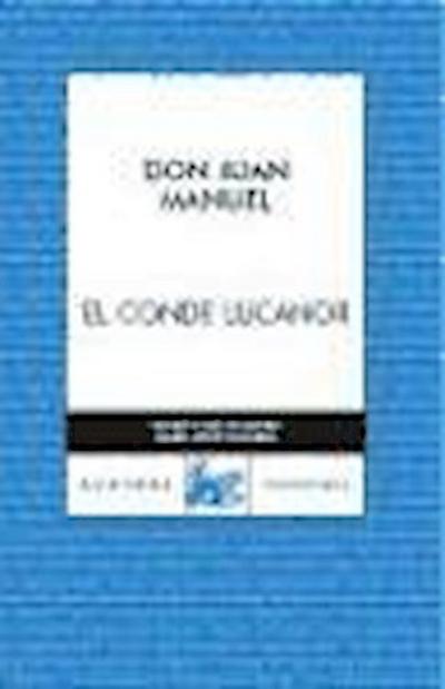 El conde Lucanor - Infante De Castilla Juan Manuel