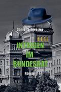 Intrigen im Bundesrat