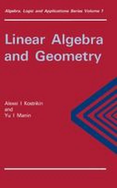 Linear Algebra and Geometry - P. K. Suetin