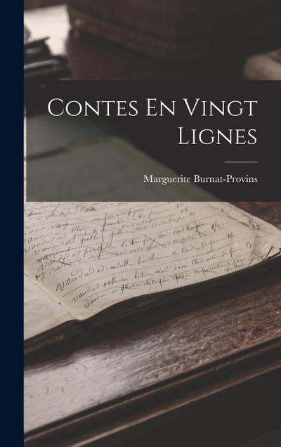 Contes En Vingt Lignes