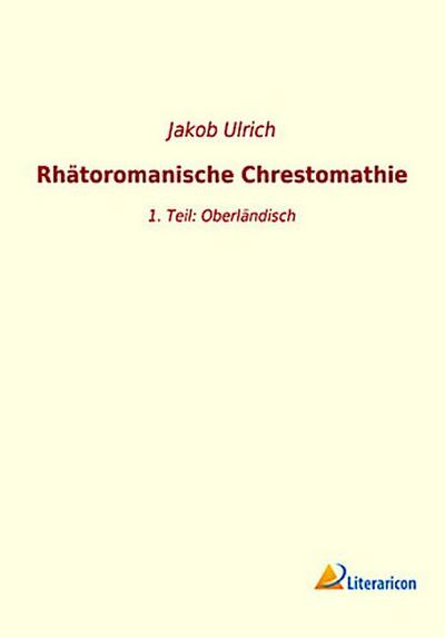 Rhätoromanische Chrestomathie