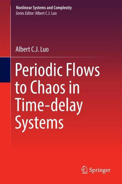 Periodic Flows to Chaos in Time-delay Systems