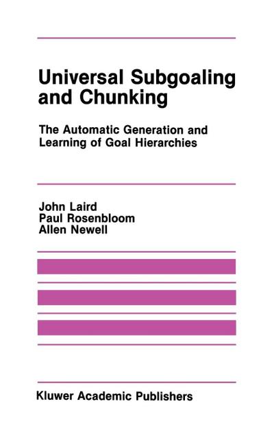 Universal Subgoaling and Chunking