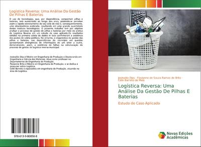 Logística Reversa: Uma Análise Da Gestão De Pilhas E Baterias