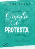 Orgoglio e Protesta