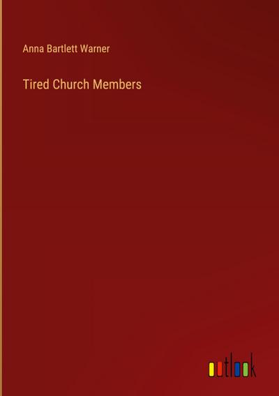 Tired Church Members