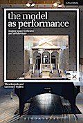 The Model as Performance