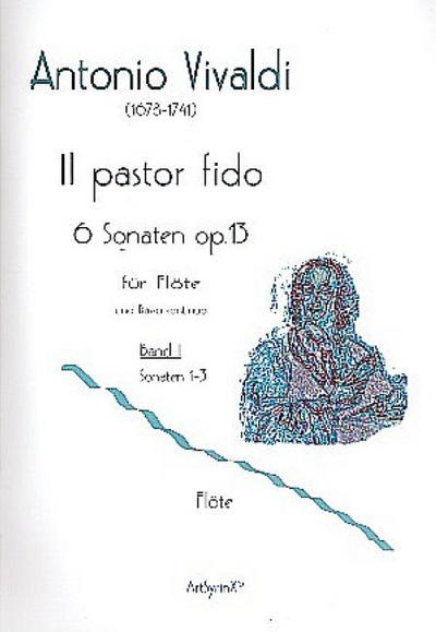Il pastor fido op.13 Band 1 (Nr.1-3)für Flöte und Bc