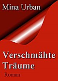Verschmähte Träume