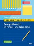 Therapie-Tools Zwangsstörungen im Kindes- und Juge