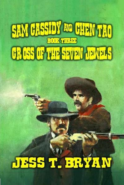 Cross of the Seven Jewels (Cassidy For Hire, #3)
