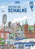 Zeitreise durch Schalke
