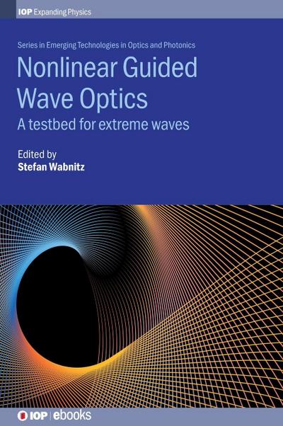Nonlinear Guided Wave Optics