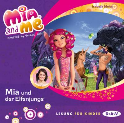 Mia and me - Teil 16: Mia und der Elfenjunge, 1 Audio-CD