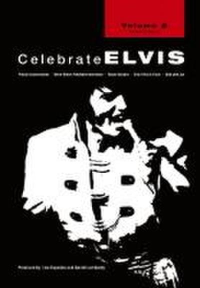Celebrate Elvis - Volume 2