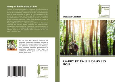 Garry et Émilie dans les bois