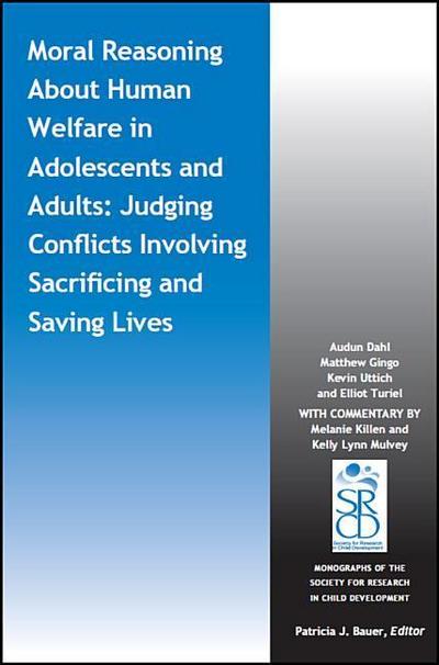 Moral Reasoning about Human Welfare in Adolescents and Adults