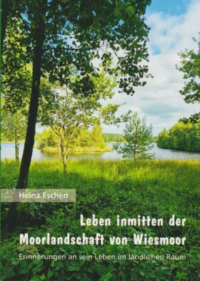 Leben inmitten der Moorlandschaft von Wiesmoor