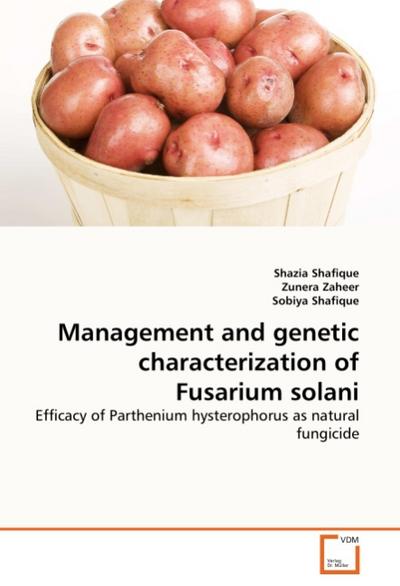 Management and genetic characterization of Fusarium solani