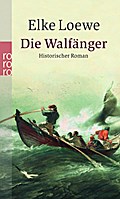 Die Walfänger - Elke Loewe