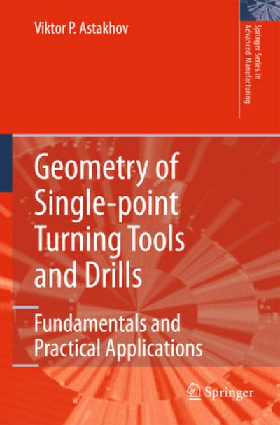 Geometry of Single-Point Turning Tools and Drills