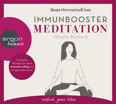 Immunbooster Meditation, 1 Audio-CD