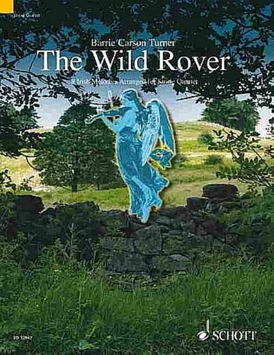 The Wild Rover, Bearbeitung für Streichquartett, Partitur und Stimmen