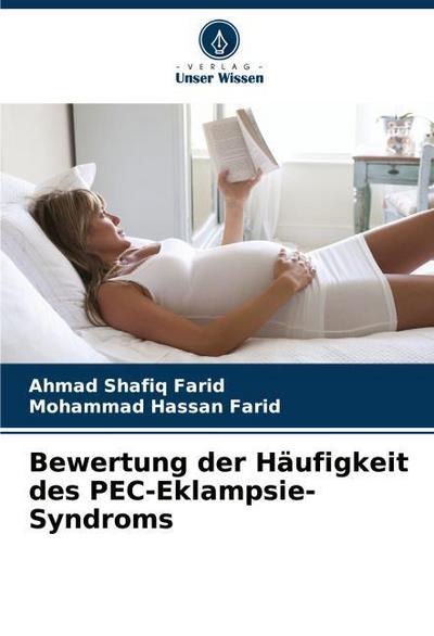 Bewertung der Häufigkeit des PEC-Eklampsie-Syndroms