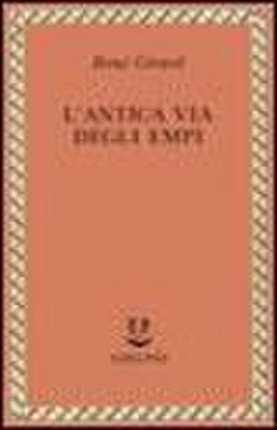 L’ antica via degli empi