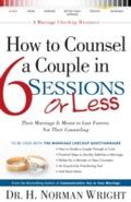 How to Counsel a Couple in 6 Sessions or Less