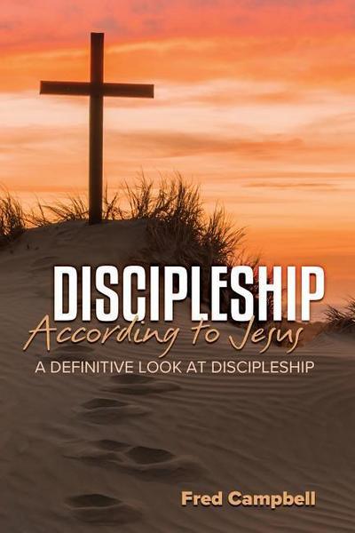 Discipleship According to Jesus