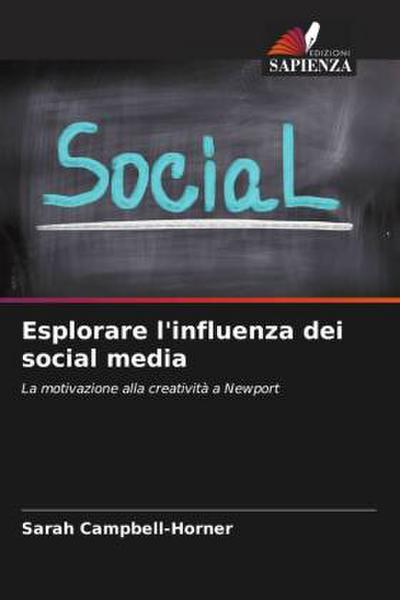 Esplorare l’influenza dei social media