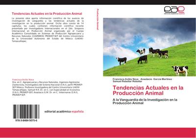 Tendencias Actuales en la Producción Animal