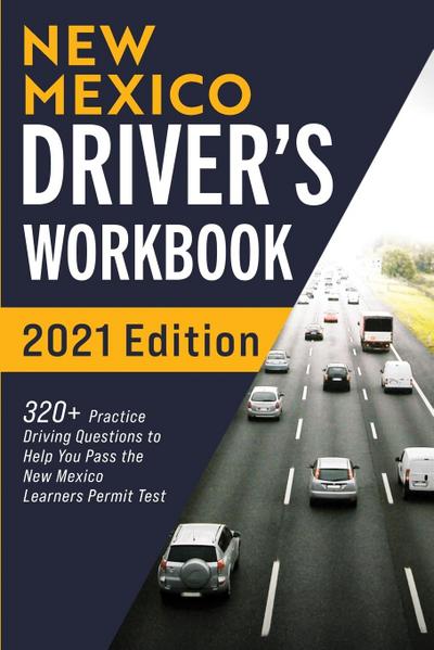 New Mexico Driver’s Workbook