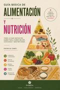 Guía básica de alimentación y nutrición