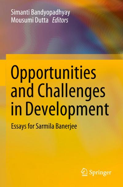 Opportunities and Challenges in Development